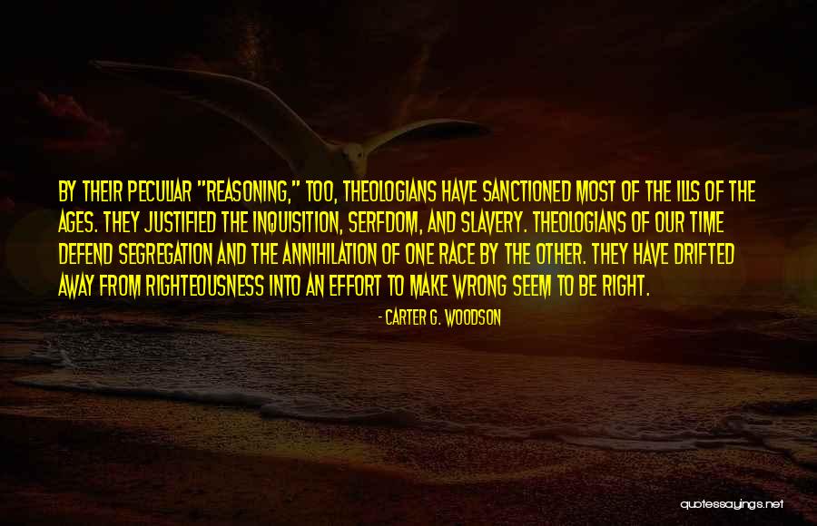 Drifted Away Quotes By Carter G. Woodson