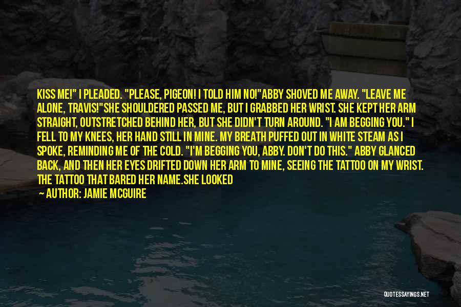 Drifted Away Quotes By Jamie McGuire