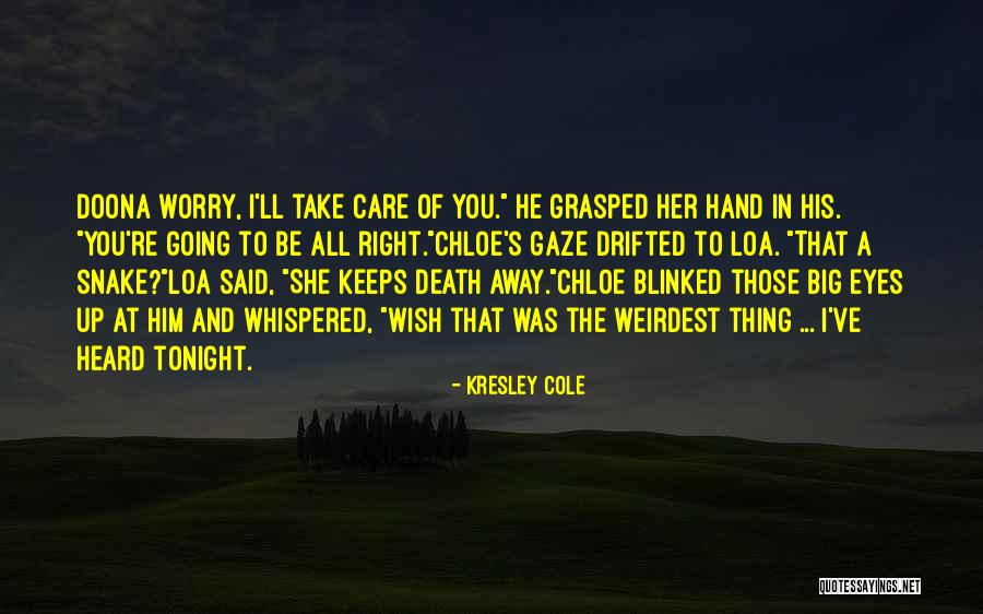 Drifted Away Quotes By Kresley Cole