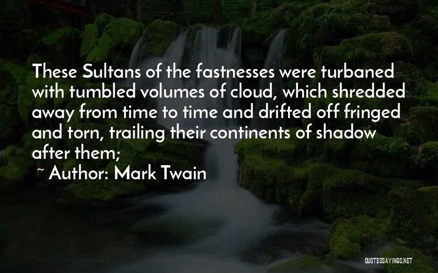 Drifted Away Quotes By Mark Twain