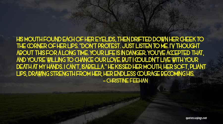 Drifted Love Quotes By Christine Feehan