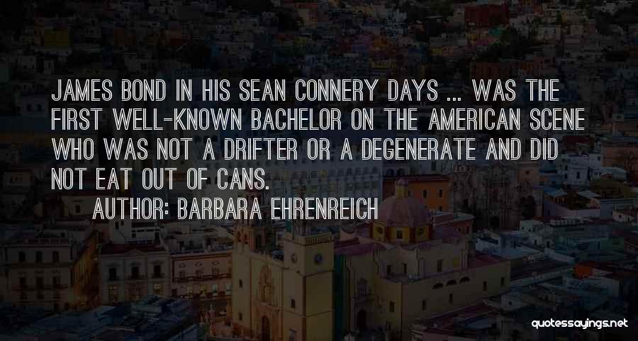 Drifter Quotes By Barbara Ehrenreich