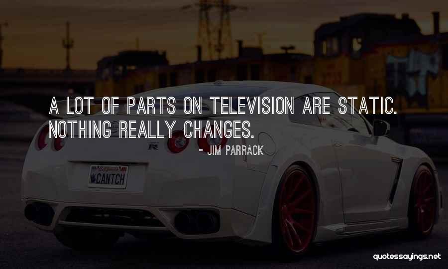 Drifting A Part Quotes By Jim Parrack