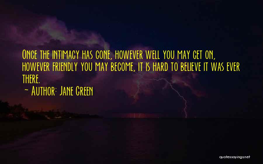 Drifting Apart Quotes By Jane Green