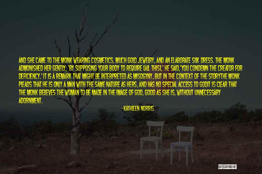 Drifting Away From God Quotes By Kathleen Norris Drifting Away From God Quotes By Kathleen Norris