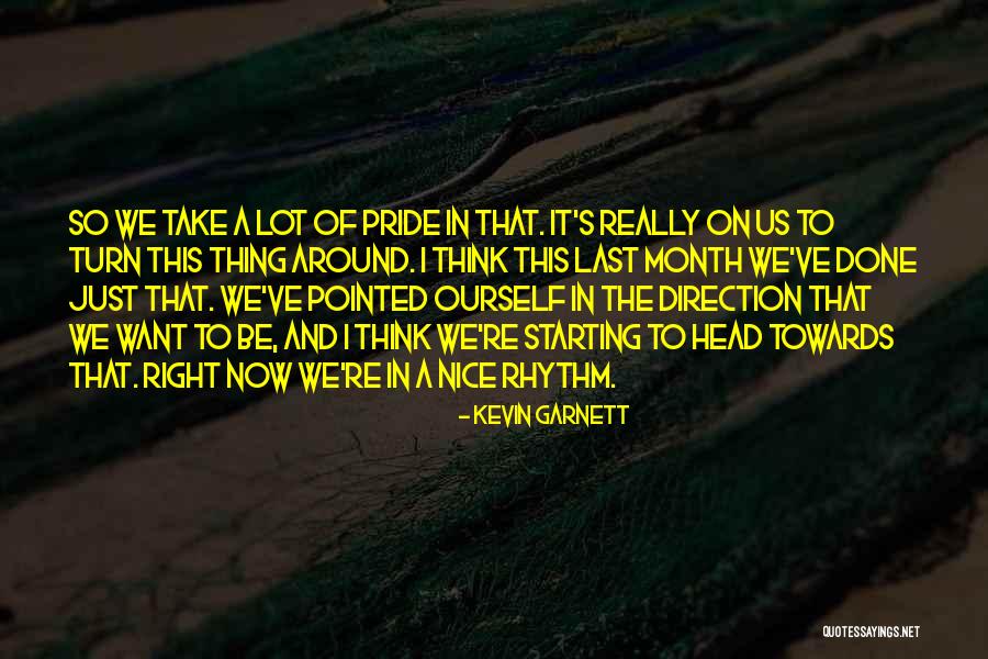 Drifting Into Insanity Quotes By Kevin Garnett Drifting Into Insanity Quotes By Kevin Garnett
