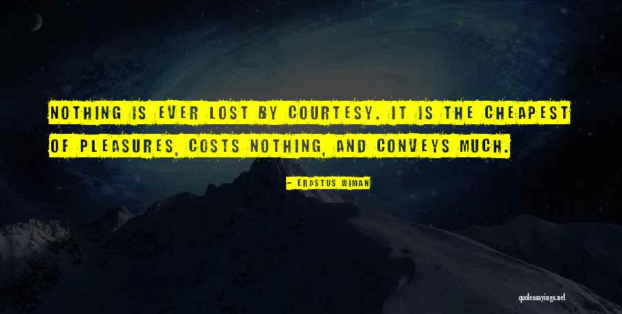 Drifty Road Quotes By Erastus Wiman Drifty Road Quotes By Erastus Wiman