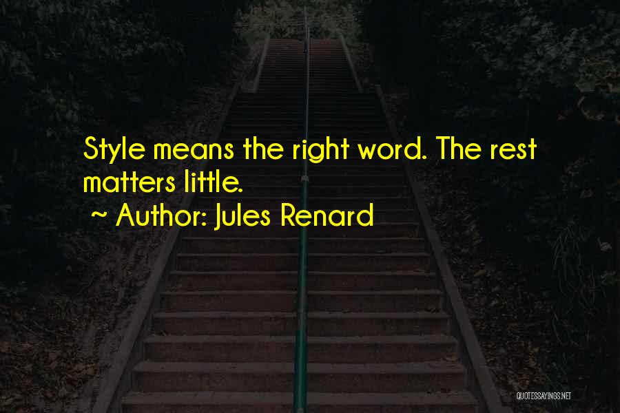 Driggers Summerville Quotes By Jules Renard