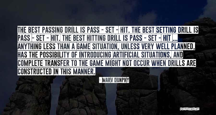 Drill Quotes By Marv Dunphy