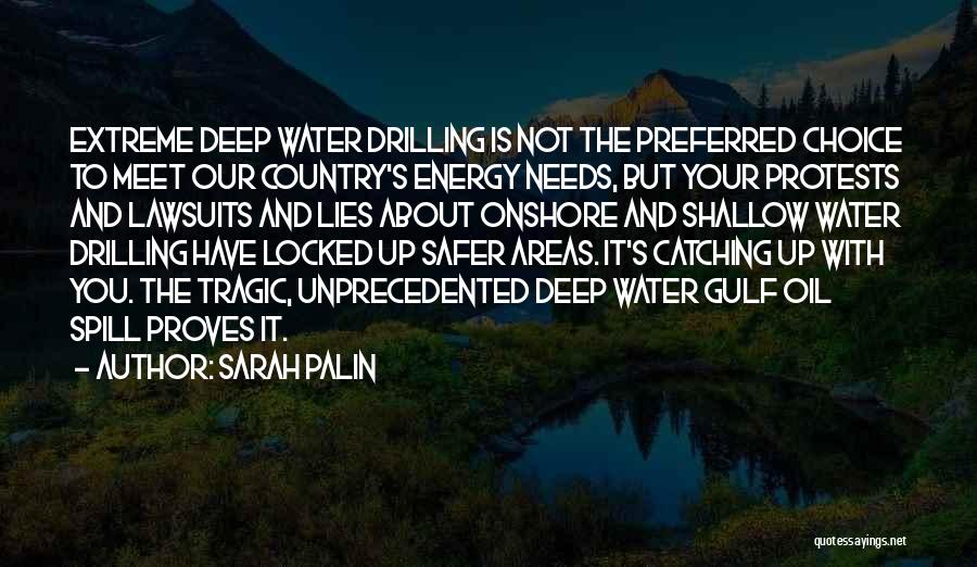 Drilling For Oil Quotes By Sarah Palin