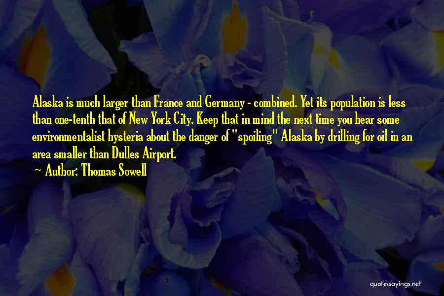 Drilling For Oil Quotes By Thomas Sowell
