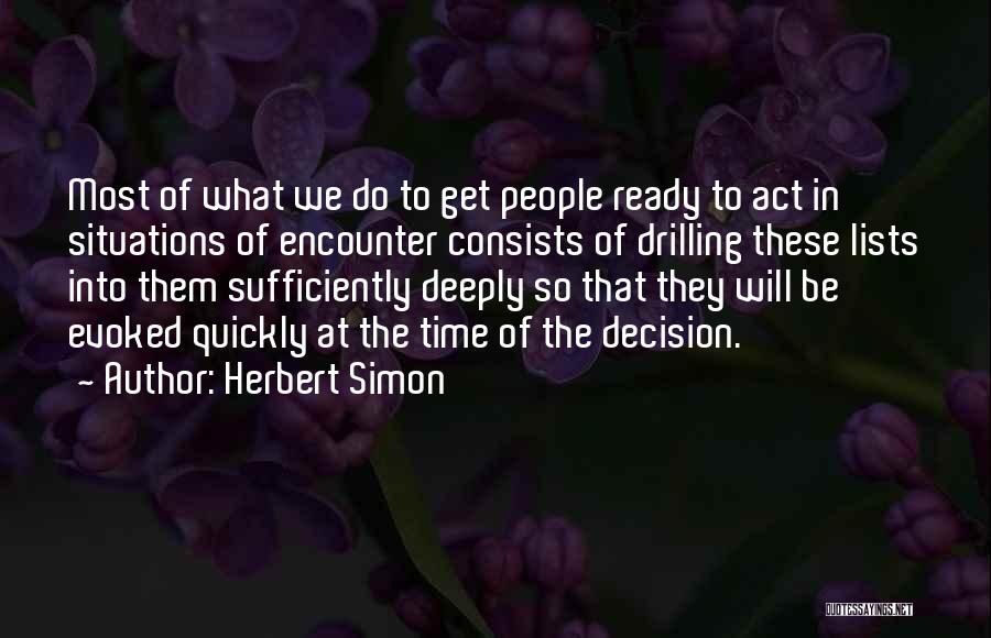 Drilling Quotes By Herbert Simon