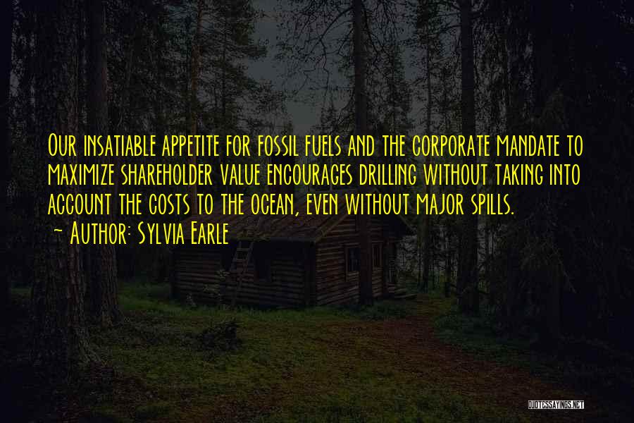 Drilling Quotes By Sylvia Earle