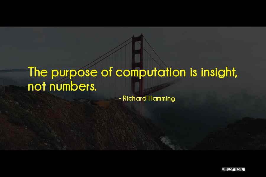 Drills At Lowes Quotes By Richard Hamming