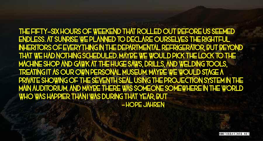 Drills Quotes By Hope Jahren