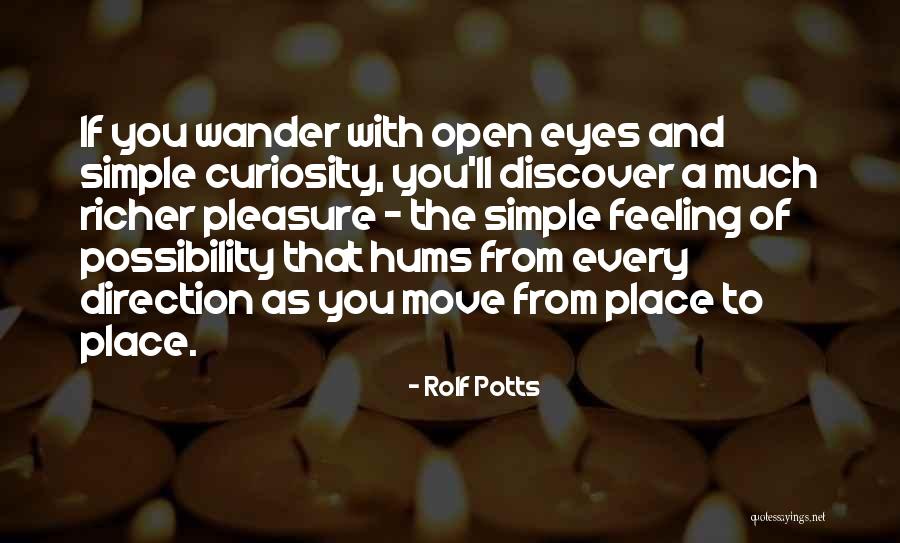 Dringende Bitte Quotes By Rolf Potts Dringende Bitte Quotes By Rolf Potts