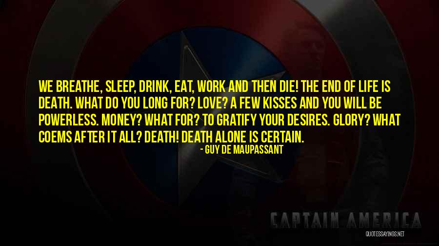 Drink After Work Quotes By Guy De Maupassant Drink After Work Quotes By Guy De Maupassant