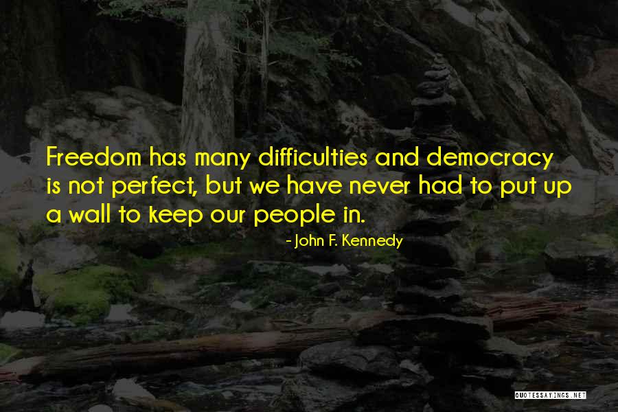 Drink Koozie Quotes By John F. Kennedy Drink Koozie Quotes By John F. Kennedy