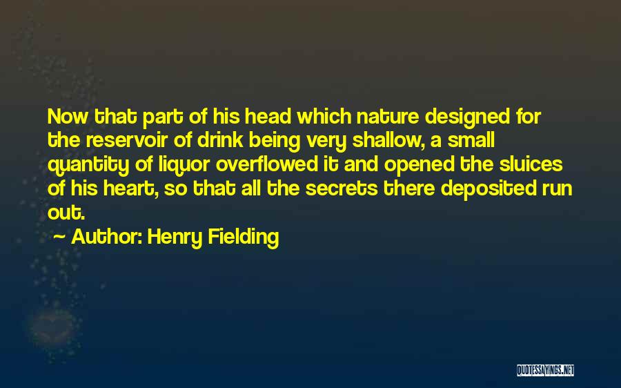 Drink Liquor Quotes By Henry Fielding