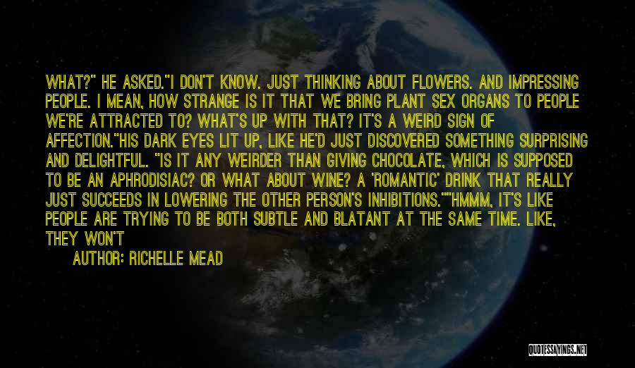 Drink Quotes By Richelle Mead