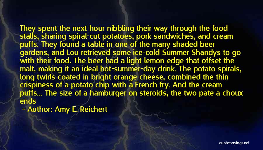 Drink To That Quotes By Amy E. Reichert