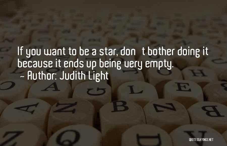 Drink Trade Quotes By Judith Light