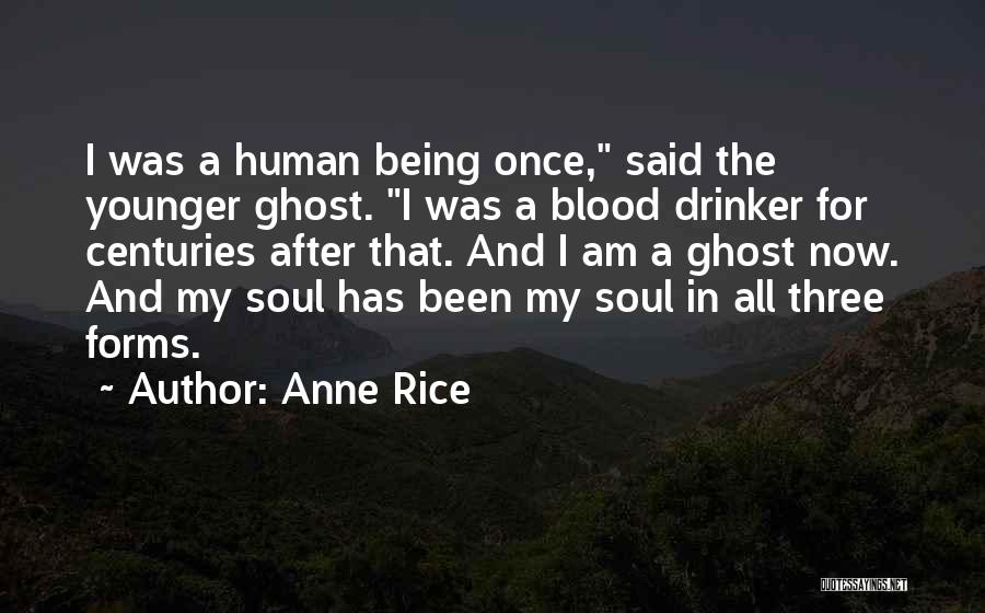 Drinker Quotes By Anne Rice