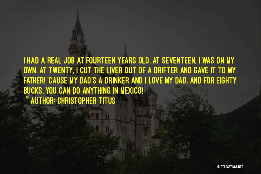 Drinker Quotes By Christopher Titus