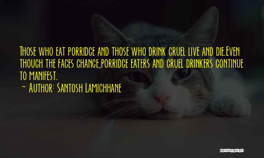 Drinkers Quotes By Santosh Lamichhane