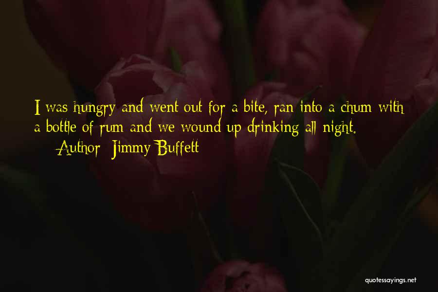 Drinking Alcohol Quotes By Jimmy Buffett