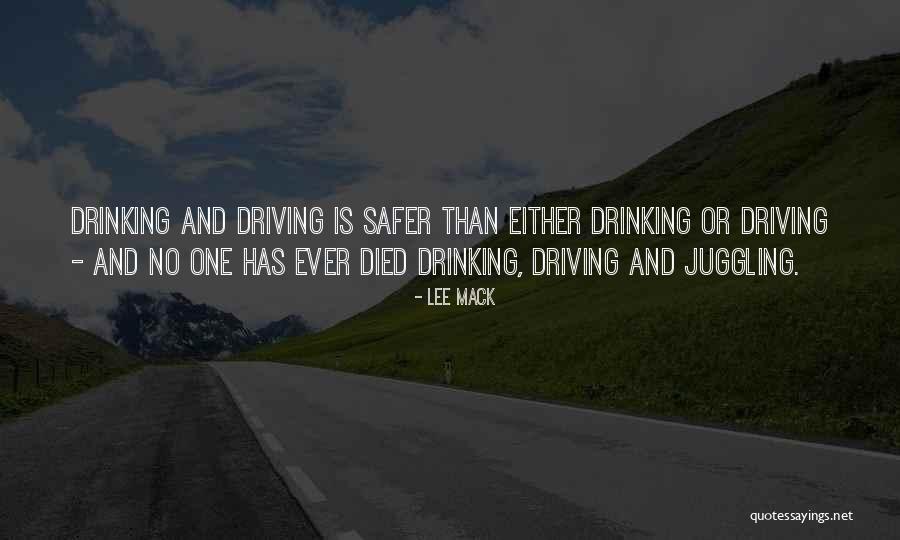 Drinking And Driving Quotes By Lee Mack