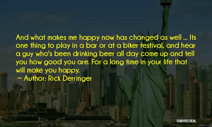 Drinking Beer Quotes By Rick Derringer