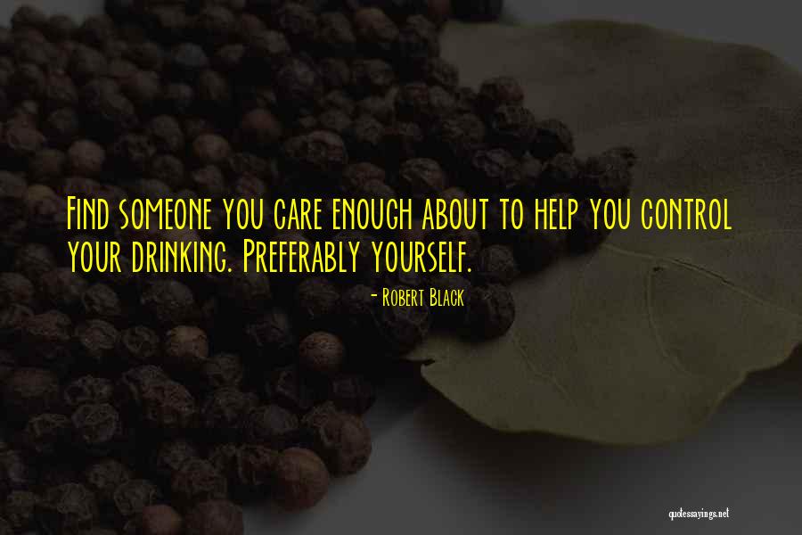 Drinking Friends Quotes By Robert Black Drinking Friends Quotes By Robert Black