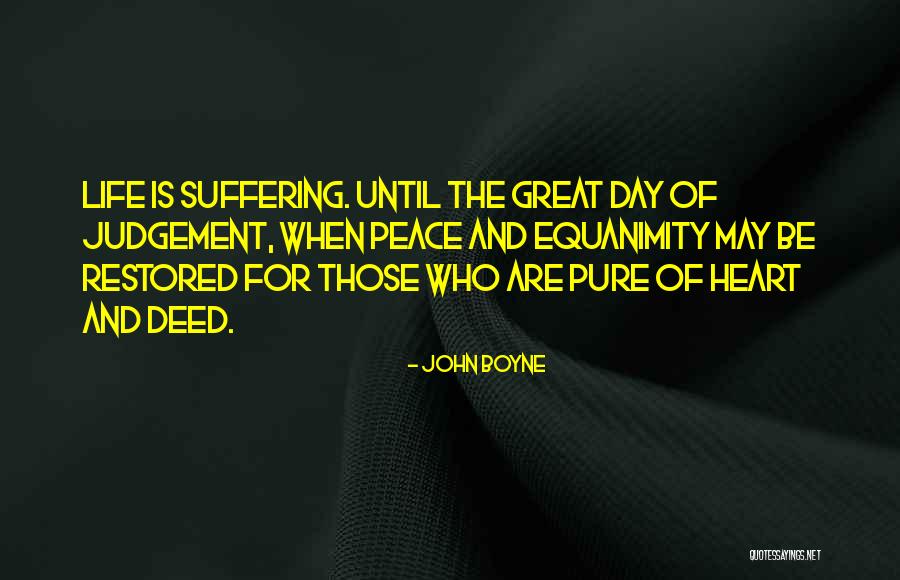 Drinking From A Firehose Quotes By John Boyne Drinking From A Firehose Quotes By John Boyne
