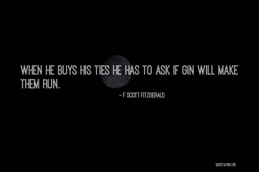 Drinking Gin Quotes By F Scott Fitzgerald