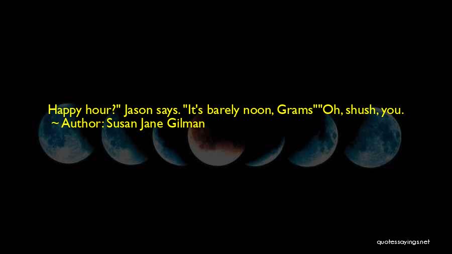 Drinking Gin Quotes By Susan Jane Gilman