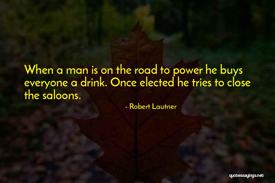 Drinking Humor Quotes By Robert Lautner Drinking Humor Quotes By Robert Lautner