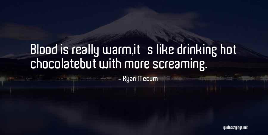 Drinking Humor Quotes By Ryan Mecum Drinking Humor Quotes By Ryan Mecum