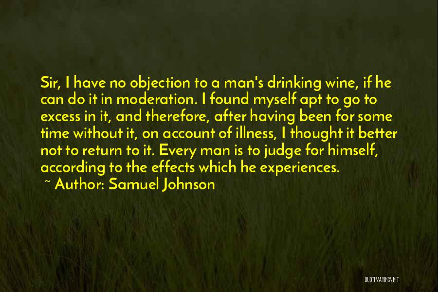 Drinking In Moderation Quotes By Samuel Johnson