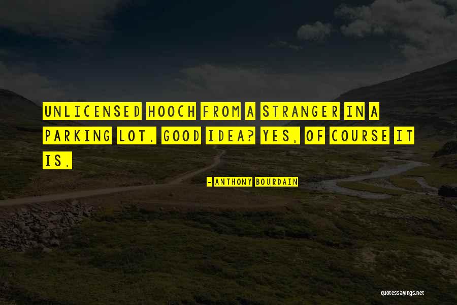 Drinking Is Good Quotes By Anthony Bourdain Drinking Is Good Quotes By Anthony Bourdain