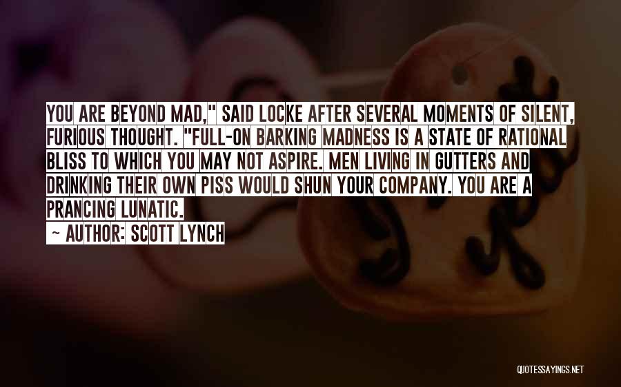 Drinking On Your Own Quotes By Scott Lynch