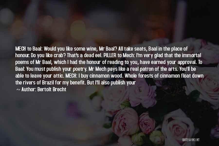 Drinking Patron Quotes By Bertolt Brecht