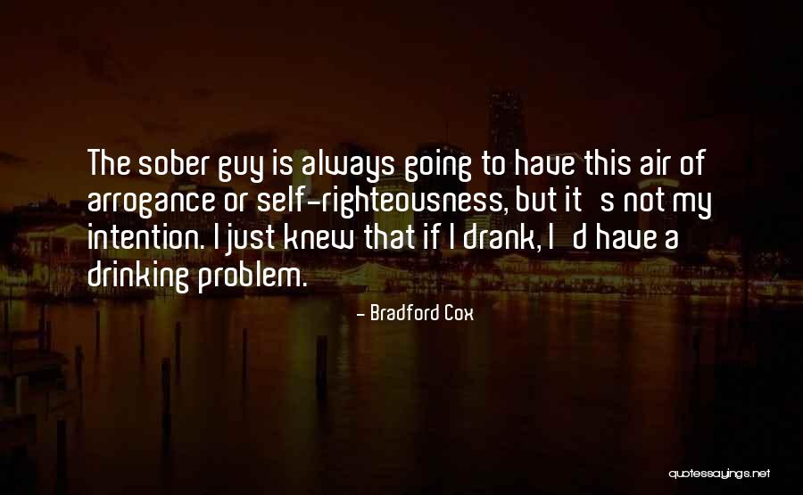 Drinking Problem Quotes By Bradford Cox Drinking Problem Quotes By Bradford Cox