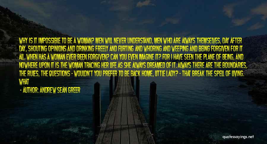 Drinking To Get Over A Break Up Quotes By Andrew Sean Greer