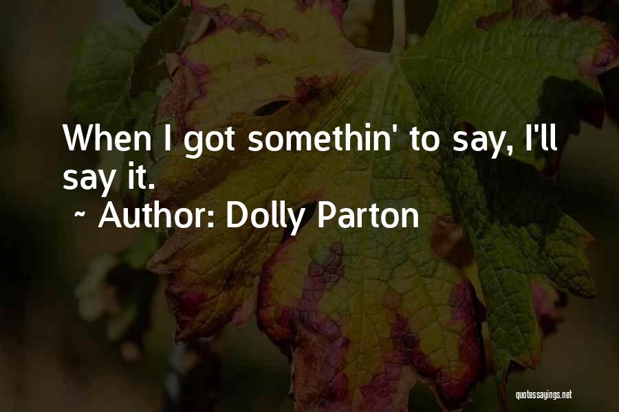 Drinking Toasts Quotes By Dolly Parton