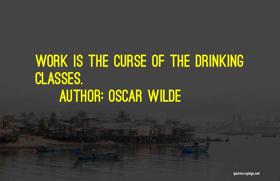 Drinking Too Much Beer Quotes By Oscar Wilde