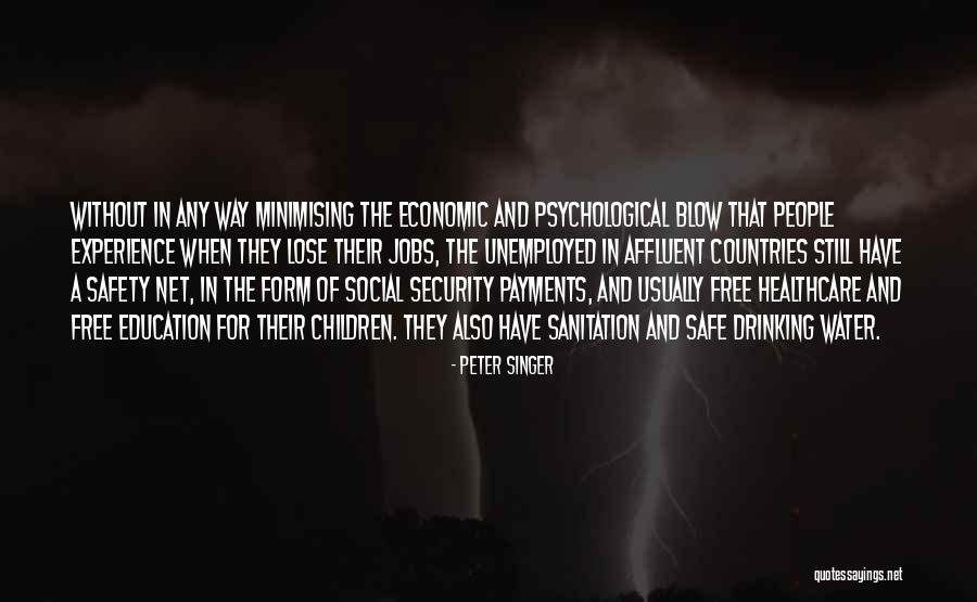 Drinking Water And Sanitation Quotes By Peter Singer