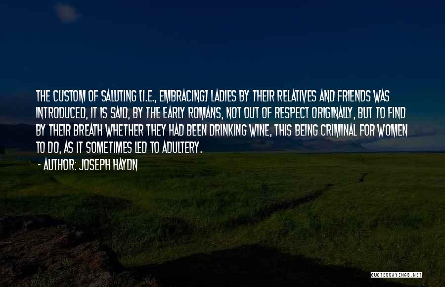 Drinking Wine Quotes By Joseph Haydn