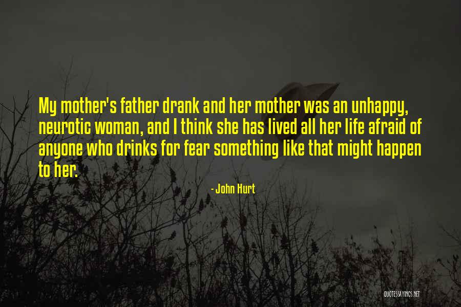 Drinks Life Quotes By John Hurt Drinks Life Quotes By John Hurt