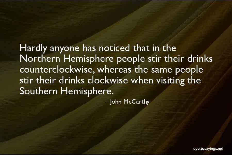 Drinks Quotes By John McCarthy Drinks Quotes By John McCarthy